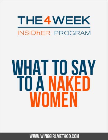 What-To-Say-To-A-Naked-Women